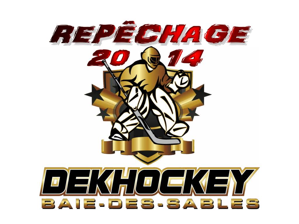 Dekhockey - Repêchage 2014